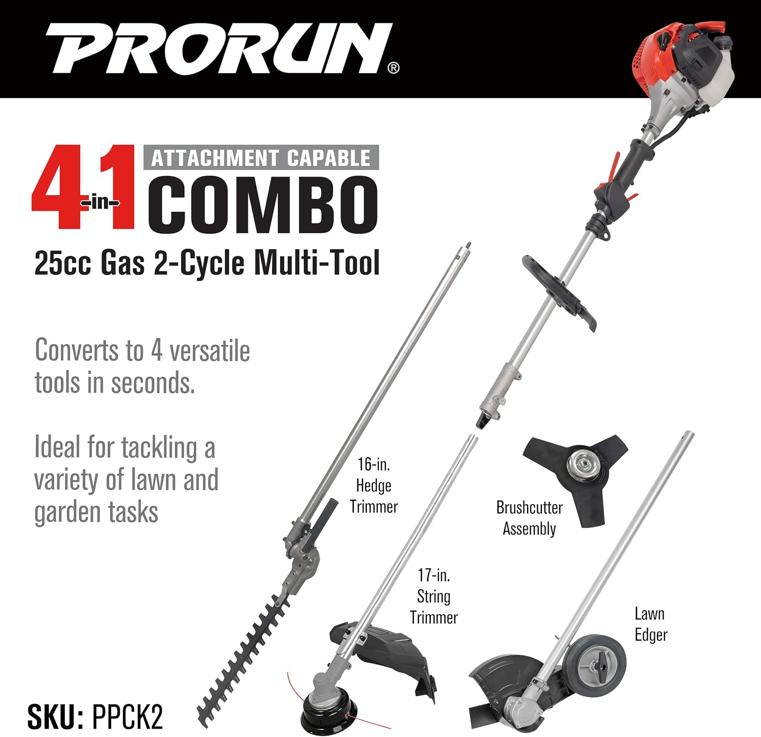 PRORUN 4 in 1 Combo Unit (PPCK2) 25.4cc Gas-Powered 2-Cycle Attachment Capable Powerhead