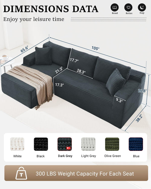 105 Inch Cloud Sectional Couch,Modern Modular Sectional Sofa with Deep Seat,Corduroy Boneless Couches with L-Shape Chaise for Living Room Bedroom,No Assembly Required (Dark Grey, Left Facing Chaise)