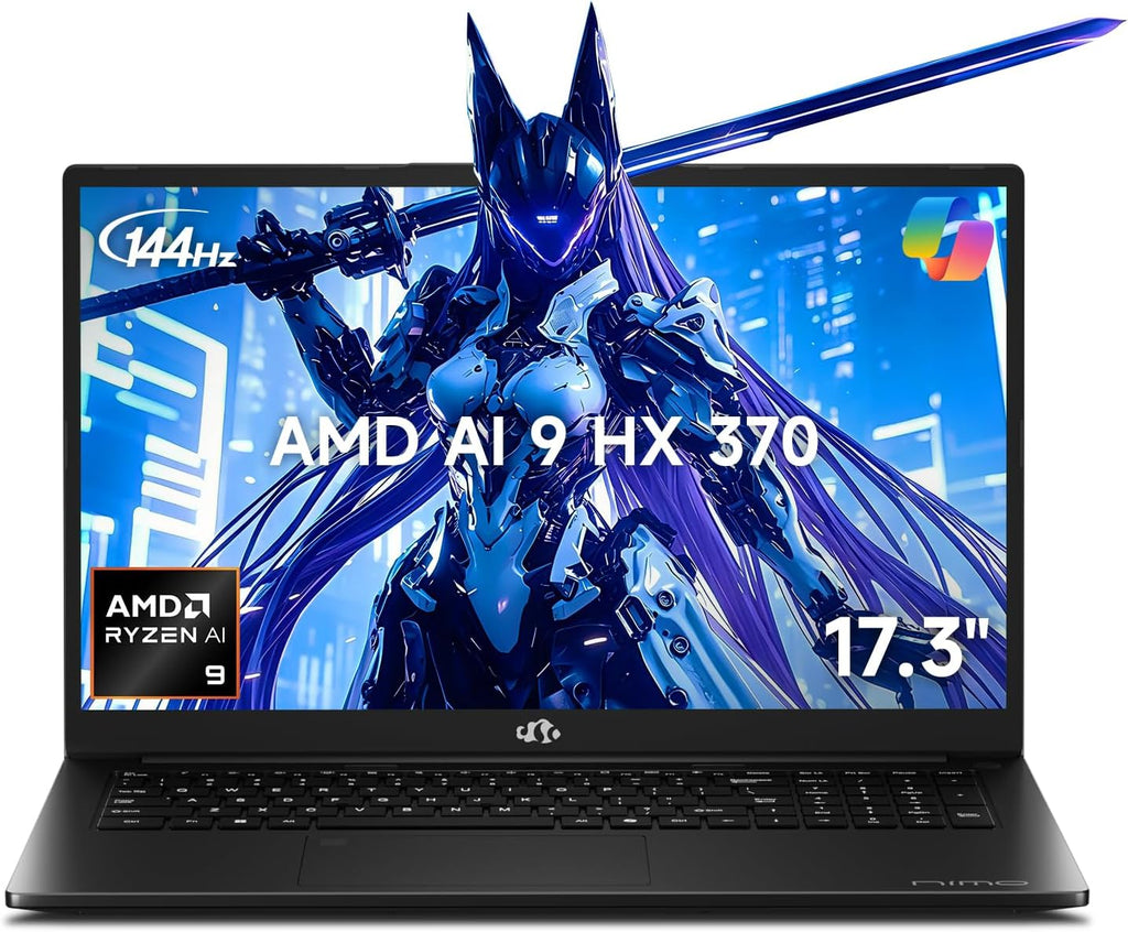 NIMO 17.3' Copilot+ AI Laptop, AMD Ryzen AI 9 HX 370 (Up to 5.1GHz), 16GB RAM 1TB SSD, Radeon 890M, 144Hz FHD Display, 100W Fast Charge, USB 4.0, Fingerprint, Backlit Keyboard, Gaming & Business
